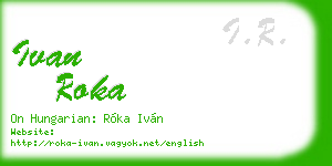 ivan roka business card